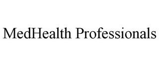 MEDHEALTH PROFESSIONALS