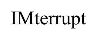 IMTERRUPT