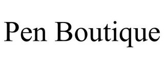 PEN BOUTIQUE