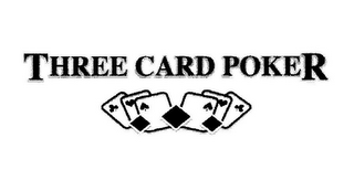 THREE CARD POKER