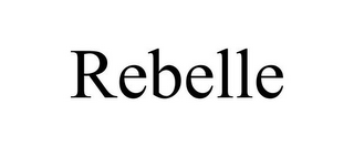 REBELLE