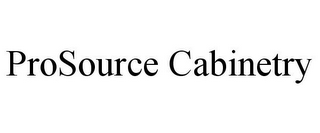 PROSOURCE CABINETRY