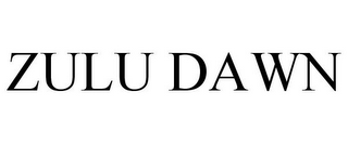 ZULU DAWN