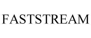 FASTSTREAM