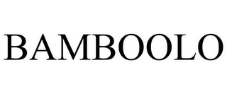 BAMBOOLO