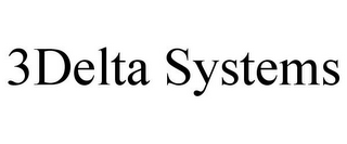 3DELTA SYSTEMS