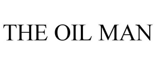 THE OIL MAN