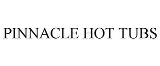 PINNACLE HOT TUBS