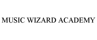 MUSIC WIZARD ACADEMY