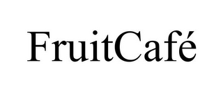 FRUITCAFÉ