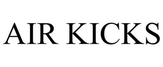 AIR KICKS