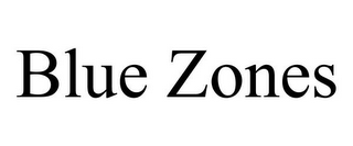 BLUE ZONES