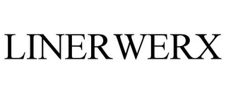 LINERWERX