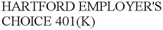 HARTFORD EMPLOYER'S CHOICE 401(K)