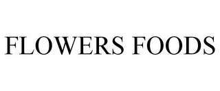 FLOWERS FOODS