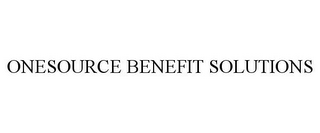 ONESOURCE BENEFIT SOLUTIONS