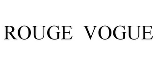 ROUGE VOGUE