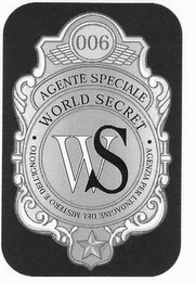 006 AGENTE SPECIALE WORLD SECRET WS AGENZIA PER L'INDAGINE DEL MISTERO E DELL'IGNOTO