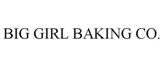 BIG GIRL BAKING CO.