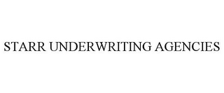 STARR UNDERWRITING AGENCIES