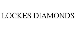 LOCKES DIAMONDS