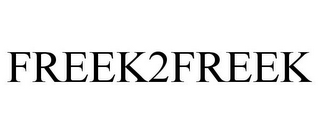 FREEK2FREEK