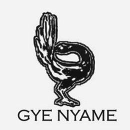 GYE NYAME