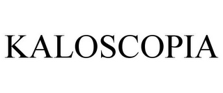 KALOSCOPIA