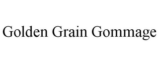 GOLDEN GRAIN GOMMAGE