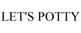 LET'S POTTY