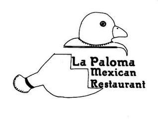 LA PALOMA MEXICAN RESTAURANT