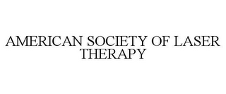 AMERICAN SOCIETY OF LASER THERAPY