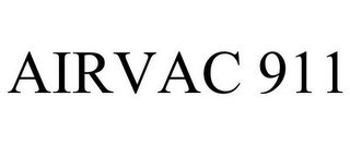 AIRVAC 911