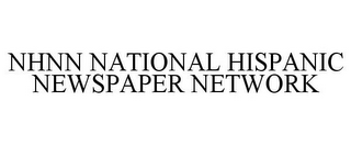 NHNN NATIONAL HISPANIC NEWSPAPER NETWORK