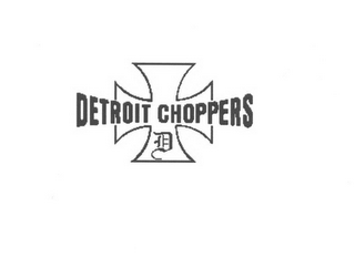 D DETROIT CHOPPERS