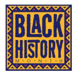 BLACK HISTORY MONTH