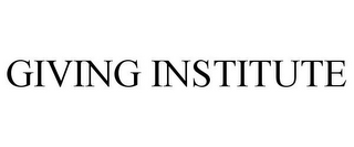 GIVING INSTITUTE