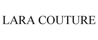 LARA COUTURE