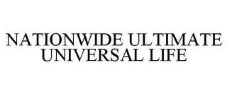 NATIONWIDE ULTIMATE UNIVERSAL LIFE