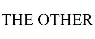 THE OTHER
