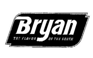 BRYAN THE FLAVOR OF THE SOUTH