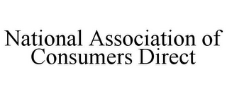 NATIONAL ASSOCIATION OF CONSUMERS DIRECT