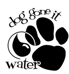 DOG GONE IT WATER