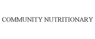 COMMUNITY NUTRITIONARY