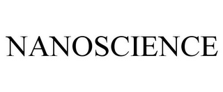 NANOSCIENCE