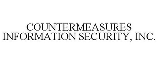 COUNTERMEASURES INFORMATION SECURITY, INC.