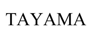 TAYAMA