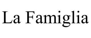 LA FAMIGLIA