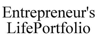 ENTREPRENEUR'S LIFEPORTFOLIO