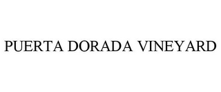 PUERTA DORADA VINEYARD